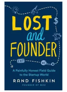 Lost and Founder Rand Fishkin